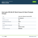 Especificações técnicas de Interruptor DR 40A 4P 30mA Classe AC Steck Proteção Choque
