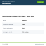 Especificações técnicas de Cabo Flexível 1,00mm² 750V Azul – Rolo 100m