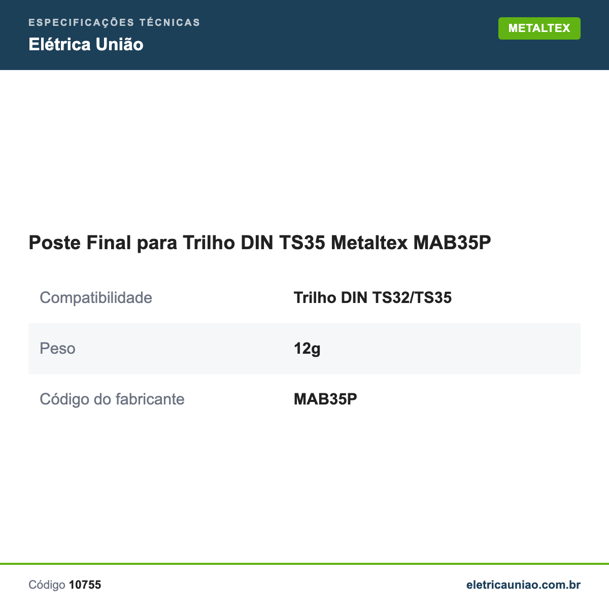 Especificações técnicas de Poste Final para Trilho DIN TS35 Metaltex MAB35P