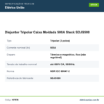Especificações técnicas de Disjuntor Tripolar Caixa Moldada 500A Steck SDJS500