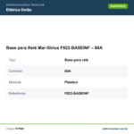 Especificações técnicas de Base para Relé Mar-Girius F822-BASEINF – 60A