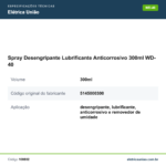 Especificações técnicas de Spray Desengripante Lubrificante Anticorrosivo 300ml WD-40