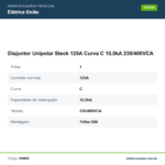 Especificações técnicas de Disjuntor Unipolar Steck 125A Curva C 10,0kA 230/400VCA