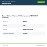 Especificações técnicas de Ducha Elétrica Advanced Multitemperaturas 7500W 220V Lorenzetti