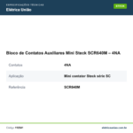 Especificações técnicas de Bloco de Contatos Auxiliares Mini Steck SCR640M – 4NA