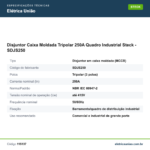 Especificações técnicas de Disjuntor Caixa Moldada Tripolar 250A Quadro Industrial Steck - SDJS250