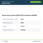 Especificações técnicas de Sirene Sonora 22mm 80dB 24VCA Schneider XA2KSB