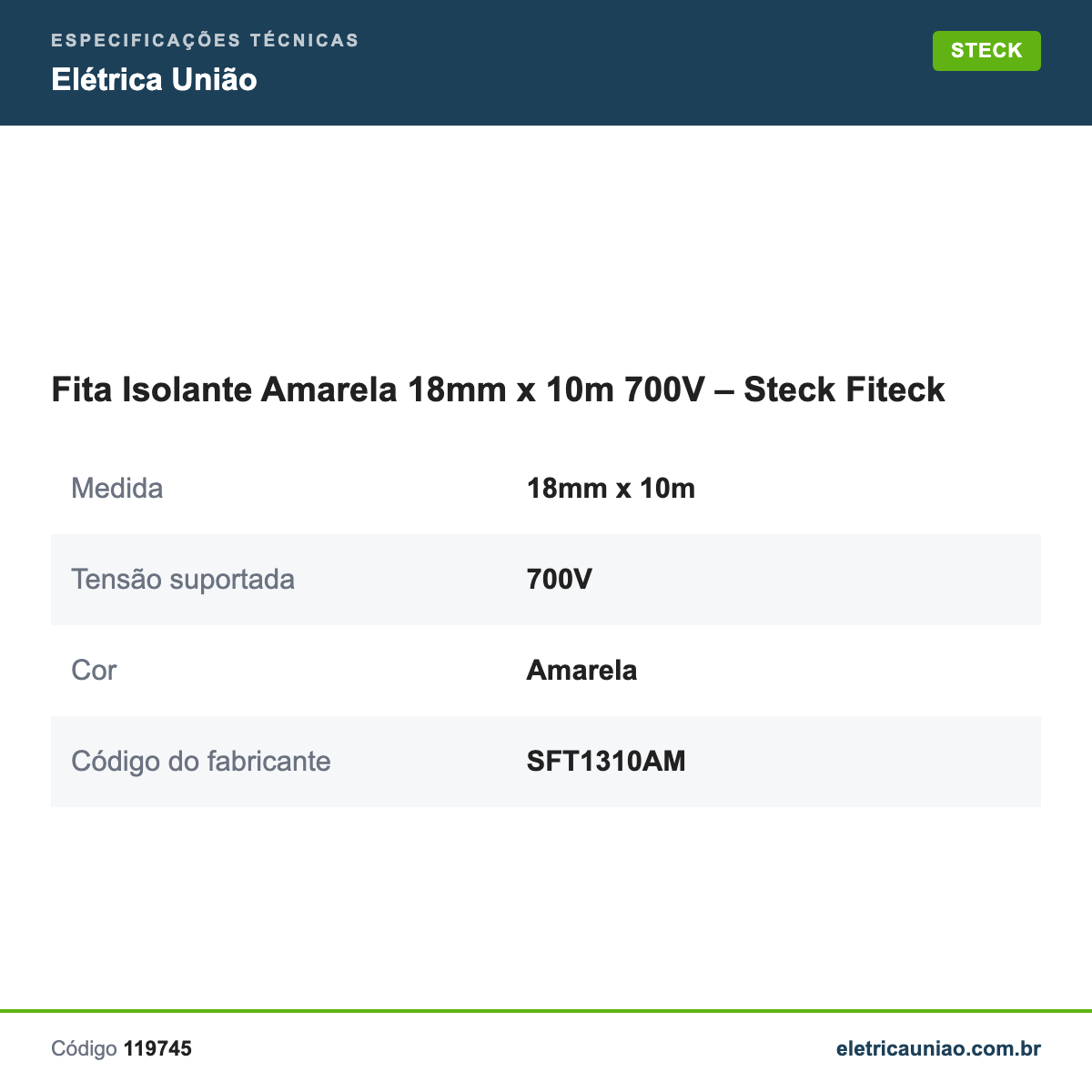 Especificações técnicas de Fita Isolante Amarela 18mm x 10m 700V – Steck Fiteck