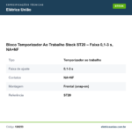 Especificações técnicas de Bloco Temporizador Ao Trabalho Steck ST20 – Faixa 0,1-3 s, NA+NF