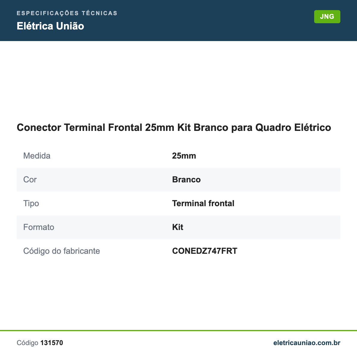 Especificações técnicas de Conector Terminal Frontal 25mm Kit Branco para Quadro Elétrico