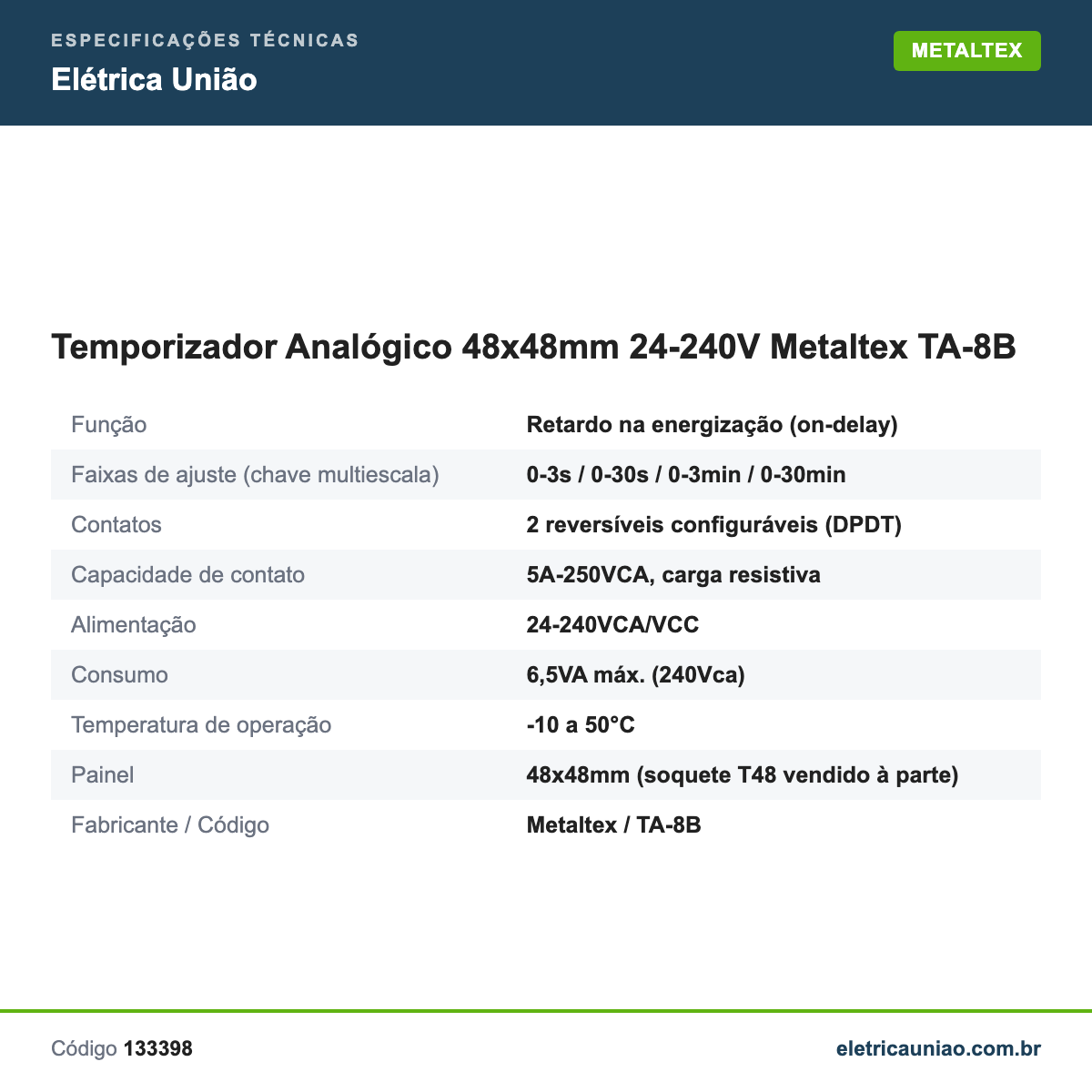 Especificações técnicas de Temporizador Analógico 48x48mm 24-240V Metaltex TA-8B