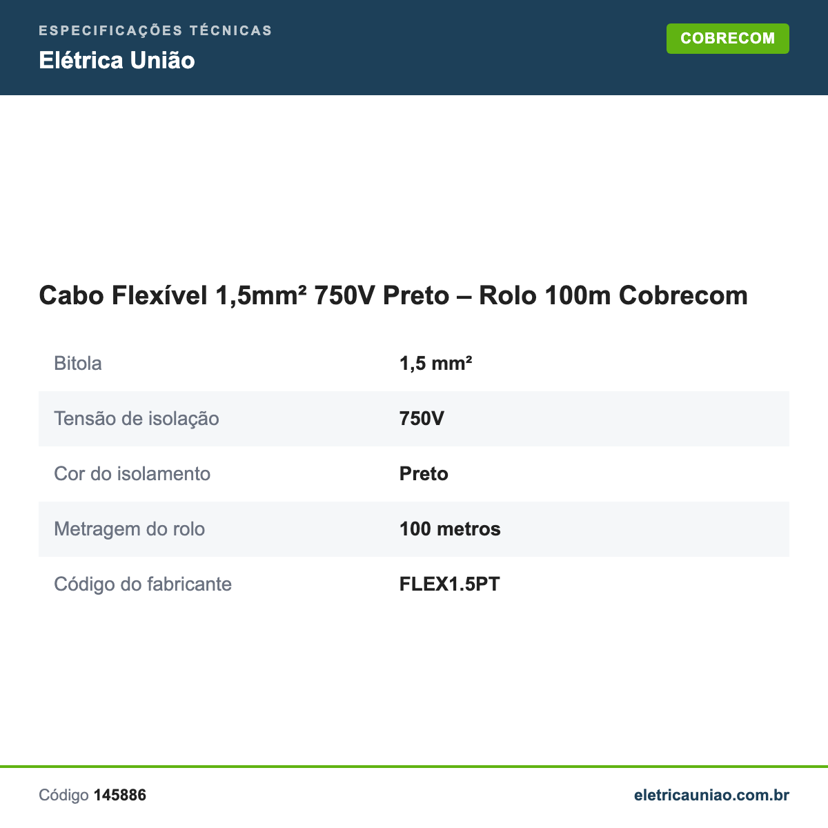 Especificações técnicas de Cabo Flexível 1,5mm² 750V Preto – Rolo 100m Cobrecom