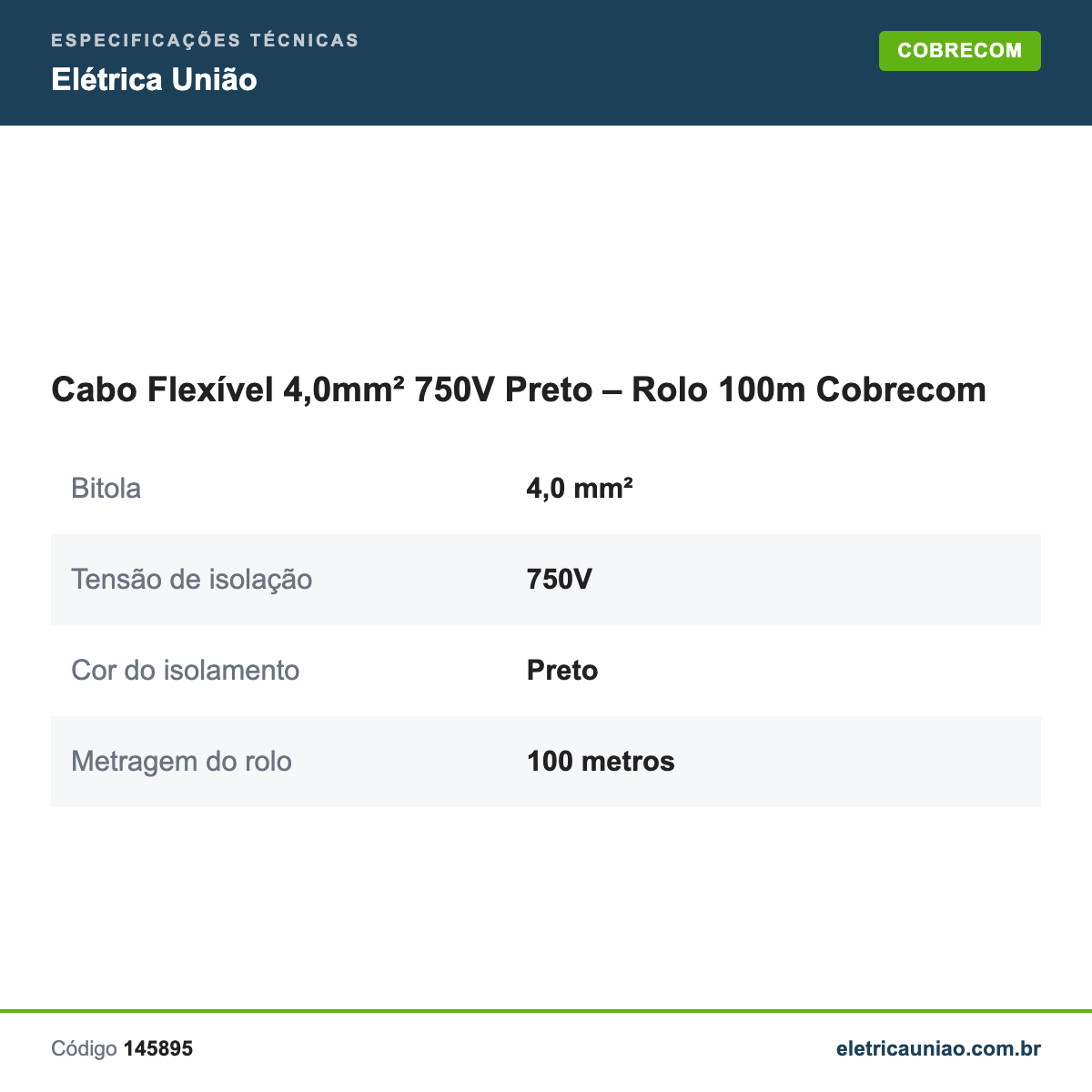 Especificações técnicas de Cabo Flexível 4,0mm² 750V Preto – Rolo 100m Cobrecom