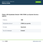 Especificações técnicas de Plafon LED Quadrado Embutir 18W 2700K Luz Quente Ourolux - 03207A