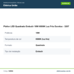 Especificações técnicas de Plafon LED Quadrado Embutir 18W 6500K Luz Fria Ourolux - 3207