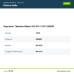 Especificações técnicas de Soprador Térmico Hikari HK-510 127V 2000W