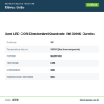 Especificações técnicas de Spot LED COB Direcionável Quadrado 5W 3000K Ourolux