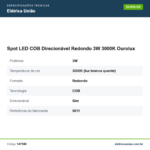 Especificações técnicas de Spot LED COB Direcionável Redondo 3W 3000K Ourolux