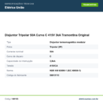 Especificações técnicas de Disjuntor Tripolar 50A Curva C 415V 3kA Tramontina Original