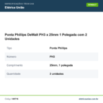 Especificações técnicas de Ponta Phillips DeWalt PH3 x 25mm 1 Polegada com 2 Unidades