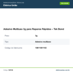 Especificações técnicas de Adesivo Multiuso 3g para Reparos Rápidos – Tek Bond