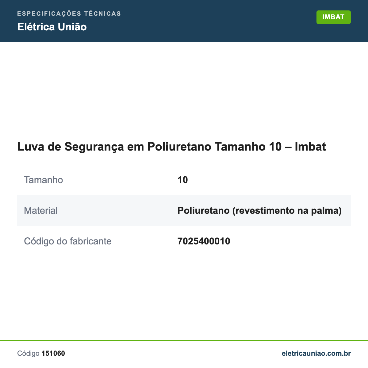 Especificações técnicas de Luva de Segurança em Poliuretano Tamanho 10 – Imbat