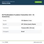 Especificações técnicas de Kit Parafusadeira Furadeira Tramontina 12V + 16 Acessórios