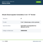 Especificações técnicas de Alicate Desencapador Automático 3 em 1 6" Vonder