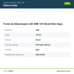 Especificações técnicas de Fonte de Alimentação LED 36W 12V Bivolt Slim Gaya