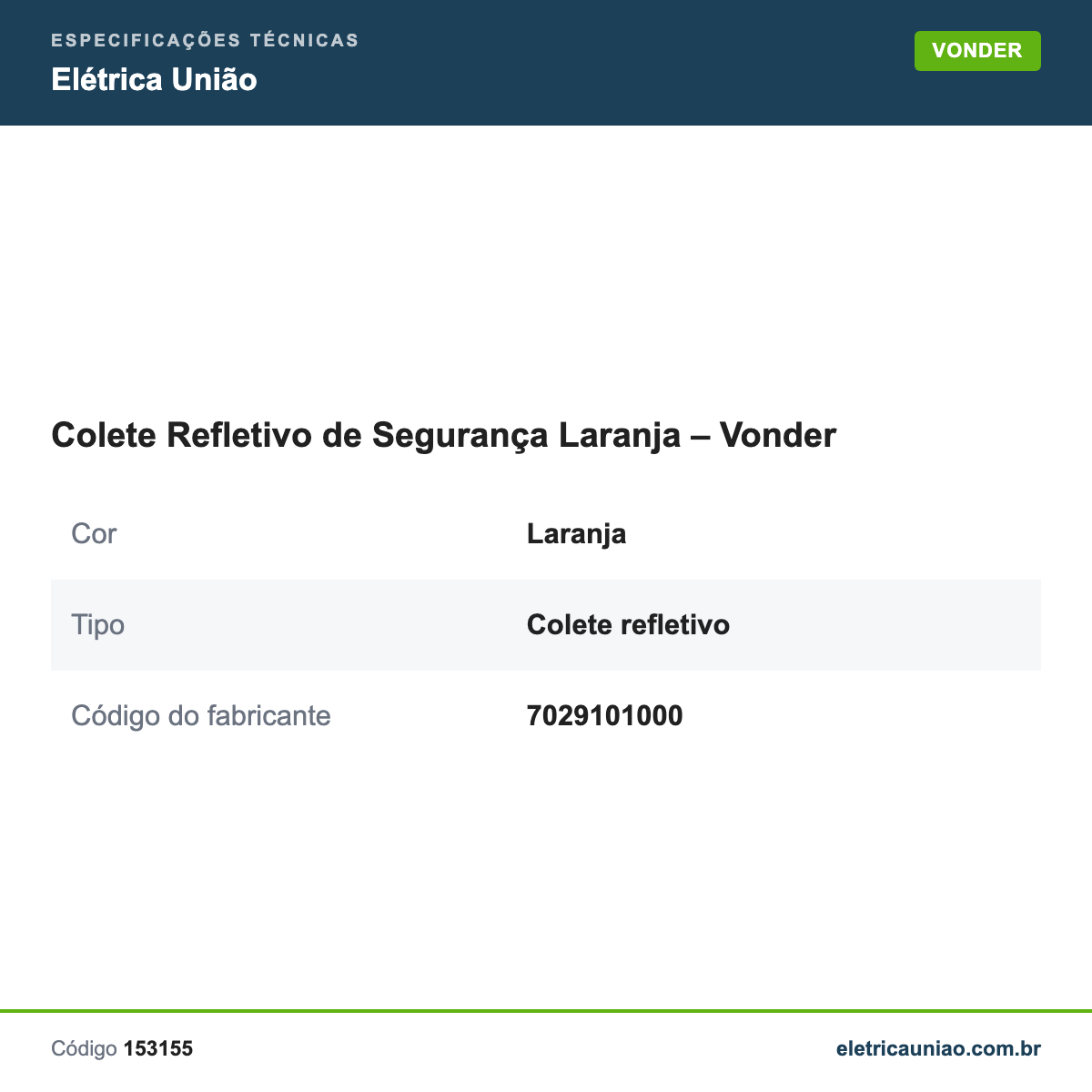 Especificações técnicas de Colete Refletivo de Segurança Laranja – Vonder