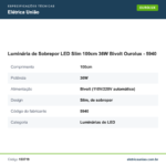 Especificações técnicas de Luminária de Sobrepor LED Slim 100cm 36W Bivolt Ourolux - 5940