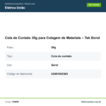 Especificações técnicas de Cola de Contato 30g para Colagem de Materiais – Tek Bond