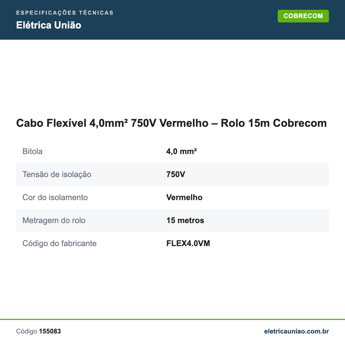Especificações técnicas de Cabo Flexível 4,0mm² 750V Vermelho – Rolo 15m Cobrecom