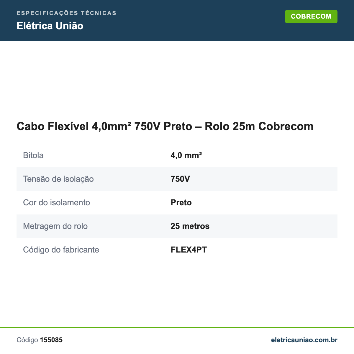 Especificações técnicas de Cabo Flexível 4,0mm² 750V Preto – Rolo 25m Cobrecom