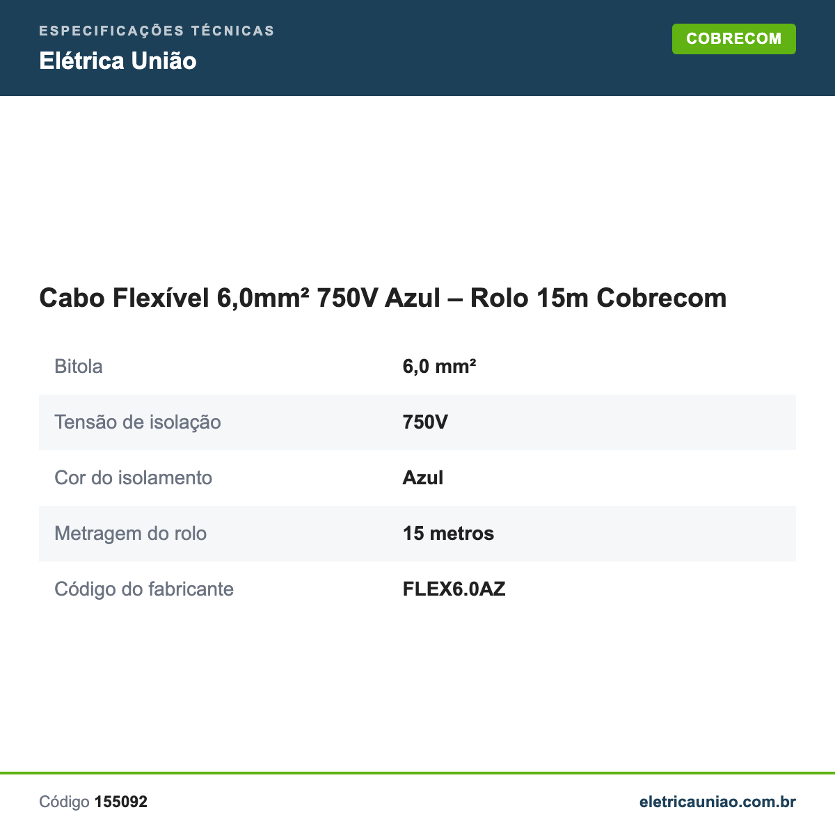 Especificações técnicas de Cabo Flexível 6,0mm² 750V Azul – Rolo 15m Cobrecom