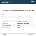 Especificações técnicas de Conector Emenda WAGO 221-612 2 Polos 0,5 a 6,0mm² 41A Cartela com 3 Peças