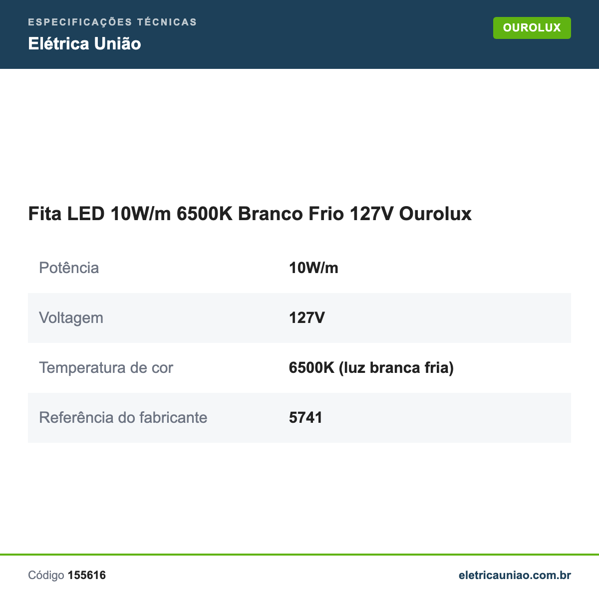 Especificações técnicas de Fita LED 10W/m 6500K Branco Frio 127V Ourolux