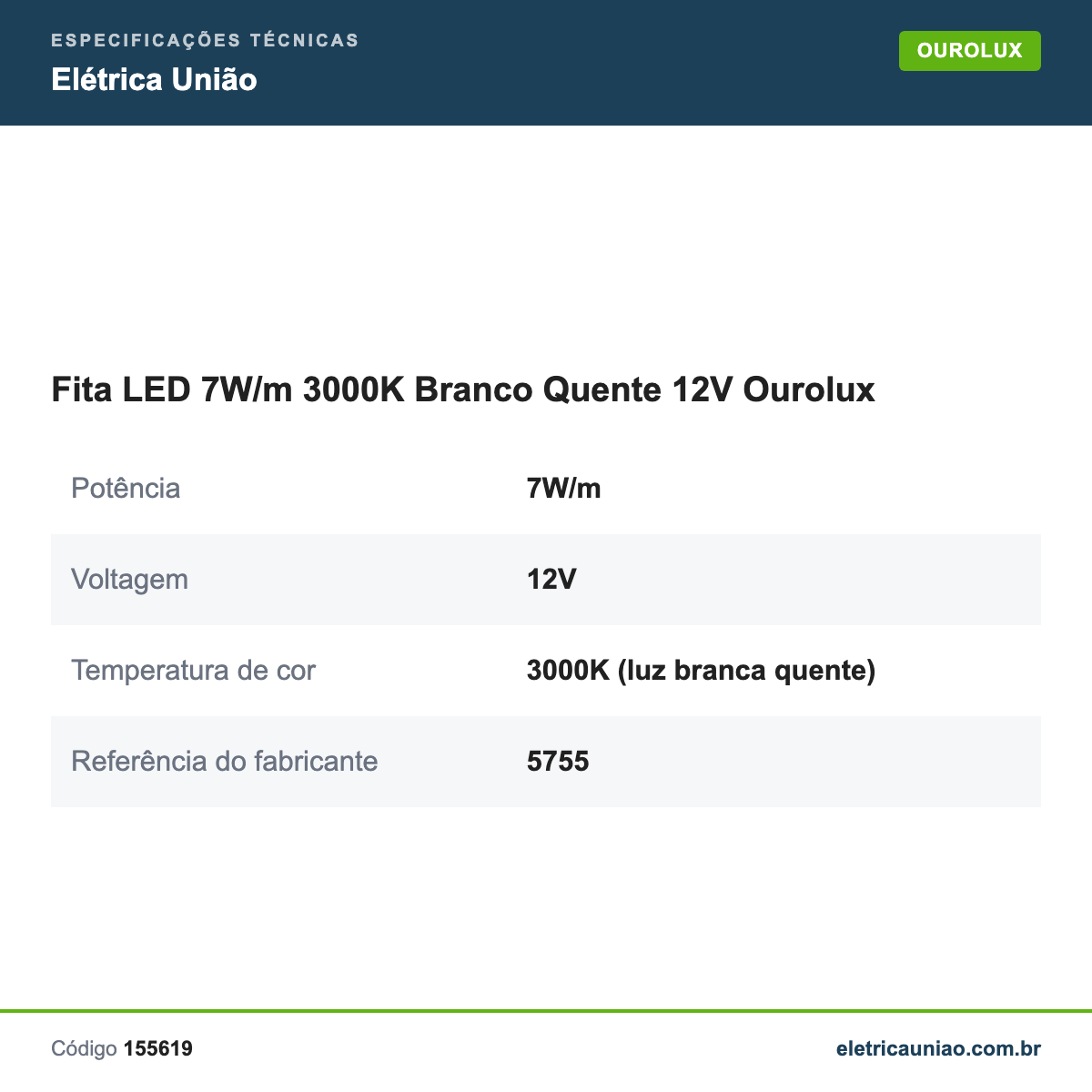 Especificações técnicas de Fita LED 7W/m 3000K Branco Quente 12V Ourolux