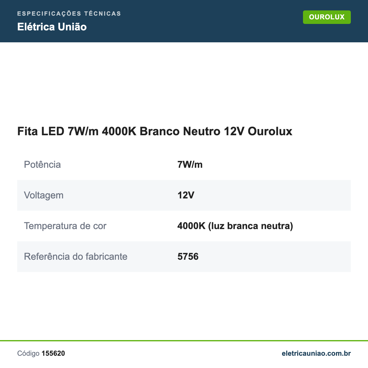 Especificações técnicas de Fita LED 7W/m 4000K Branco Neutro 12V Ourolux