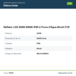 Especificações técnicas de Refletor LED 200W 6500K IP65 à Prova d'Água Bivolt CTB