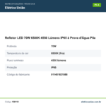 Especificações técnicas de Refletor LED 70W 6500K 4550 Lúmens IP65 à Prova d'Água Pila