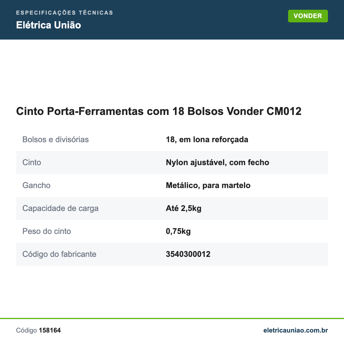 Especificações técnicas de Cinto Porta-Ferramentas com 18 Bolsos Vonder CM012