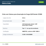 Especificações técnicas de Cinta com Catraca para Amarração de Carga 0,8tf Vonder CC080